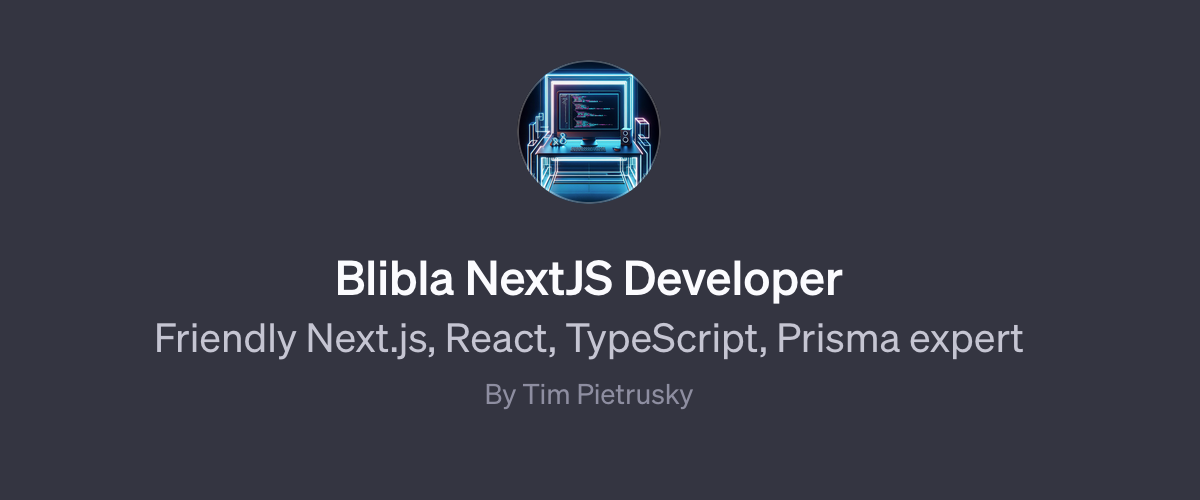 Banner for 'Blibla NextJS Developer' with keywords Next.js, React, TypeScript, Prisma, and author Tim Pietrusky, featuring a computer emblem with code